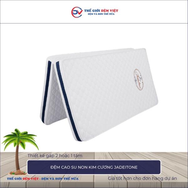 Đệm cao su non Kim Cương JADEITONE 2-1